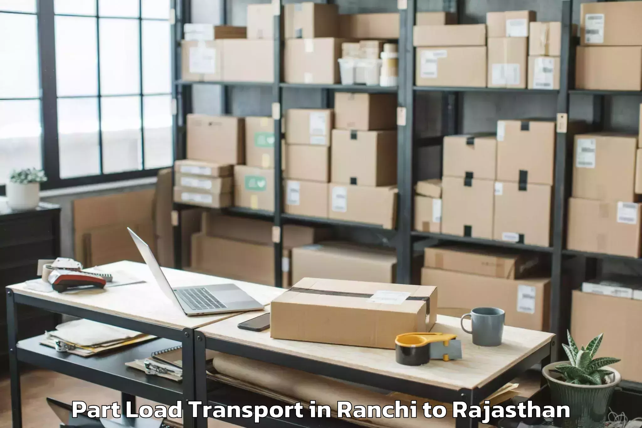 Expert Ranchi to Bagru Part Load Transport